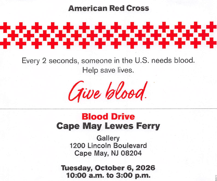 Donate Blood at the Red Cross Blood Drive at the Cape May Ferry Terminal on October 6, 2026 between 10am - 3pm